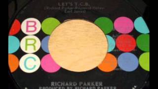 RICHARD PARKER  LET´S T C B [upl. by Theresina]