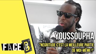 Youssoupha  quotNégritude cest la meilleure partie de moimême quot  interview NGRTD [upl. by Alduino]