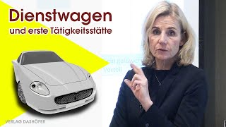 Reisekosten Dienstwagen und erste Tätigkeitsstätte [upl. by Aralc]