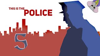 Stagiaire GRATUIT This Is The Police Episode 5 GamePlay Fr [upl. by Alius627]