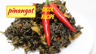 PINANGAT SPICY bicol recipe QUICK AND EASY  BATSOYFOODS [upl. by Rodi447]