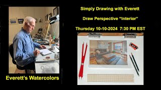 Simply Drawing with Everett Episode 68  Draw Perspective  Interior [upl. by Iahc]