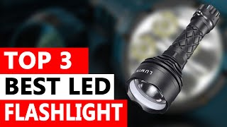 Top 3 Best LED Flashlights of 2024 [upl. by Ahsinehs]