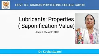 Lubricants Properties Saponification Value  DrKavita Swami Applied Chemistry 103GPC Jaipur [upl. by Llireva633]