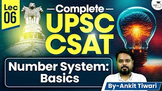 Complete UPSC CSAT  Lec 6  Number System Basics  UPSC CSE Prelims  UPSC CSE StudyIQ [upl. by Alisan]