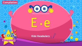 Kids vocabulary compilation  Words starting with E e  Learn English for kids [upl. by Aisela]