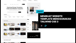 Membuat Website Template Menggunakan TAILWIND CSS  Part 5 [upl. by Augie]