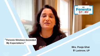 Watch how Fenesta Windows Are the Best Choice for Mrs Ghai [upl. by Dachia]