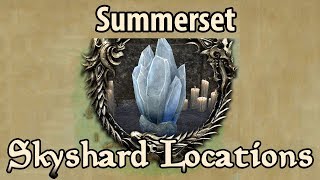 ESO Summerset Skyshard Locations [upl. by Nileuqay]