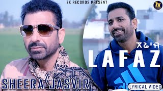 Lafaz  Sheera Jasvir 4K Lyrical Video  Harby Sangha ｜ New Punjabi Song 2024 ｜ Ek Records [upl. by Gordan]