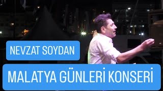 NEVZAT SOYDAN  MALATYA GÜNLERİ trendvideo [upl. by Bauer346]