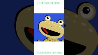 Five Speckled Frogs  Part 5  Childrens Nursery Rhyme  The Nursery Channel happykids [upl. by Hunger301]