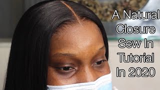 the only closure sew in tutorial you need to watch in 2020 Natural No baby hair install [upl. by Valina]