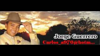 Jorge Guerrero Romance criollo [upl. by Sebbie]