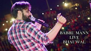 Babbu Maan  Full Live Show 2018 at Bhauwal [upl. by Carr]