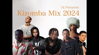 Kizomba Mix 2024 Vol2  Best of Kizomba  Dj Putopraia [upl. by Dnamron]