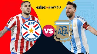 PARAGUAY vs ARGENTINA  Eliminatorias Sudamericanas [upl. by Aytac]