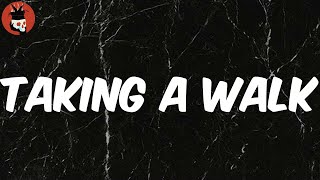 Taking A Walk Lyrics  Trippie Redd [upl. by Sneve]