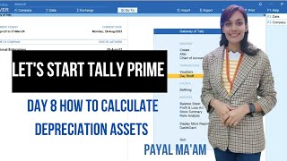 DAY 8 HOW TO CALCULATE DEPRECIATION ON ASSETS 😃🤝 with PAYAL Maam [upl. by Irina]