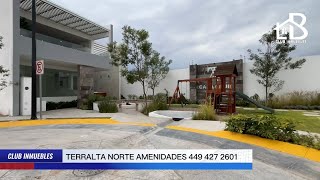 RESIDENCIAL TERRALTA NORTE AMENIDADES Betty Landeros CLUB INMUEBLES [upl. by Kostman]