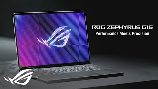 2024 ROG Zephyrus G16  Performance Meets Precision  ROG [upl. by Allen478]