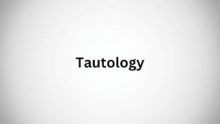 How to Pronounce Tautology in English [upl. by Ellatsirhc668]