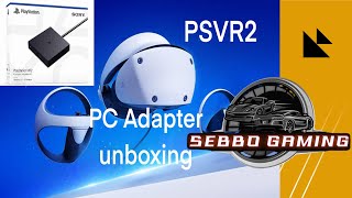 PSVR2  PC Adapter  unboxing [upl. by Afatsum]