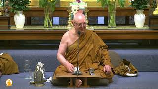 The Dangers of Fear  Ajahn Brahm  4 November 2022 [upl. by Akirea436]