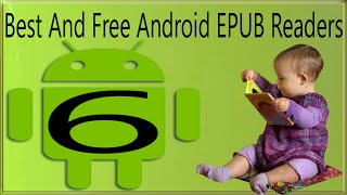 6 Best Free Epub Reader Android Apps To Read Epub eBooks On Android Phones And Tablets [upl. by Lorene97]