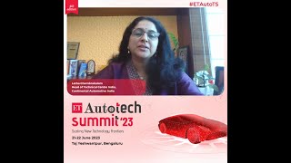 ETAuto Tech Summit 23 Hear Latha Chembrakalam Head of Technical Centre India Continental India [upl. by Finny86]