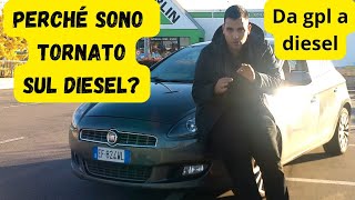 PERCHÈ SONO TORNATO AL DIESEL diesel gpl turbodiesel [upl. by Verena]