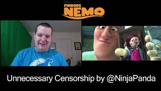 Finding Nemo Unnecessary Censorship by NinjaPanda Reaction Video1080p [upl. by Waugh]