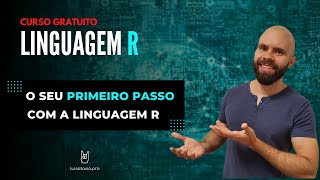 Como funciona a linguagem R  Aprenda como usar a linguagem R [upl. by Ez171]