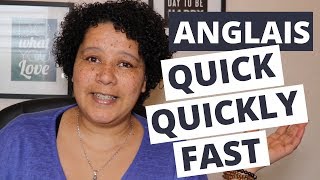 Comment utiliser QUICK  QUICKLY et FAST en Anglais  Exercice [upl. by Nairolf]