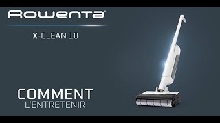 ROWENTA  X Clean 10  comment lentretenir [upl. by Lhok950]