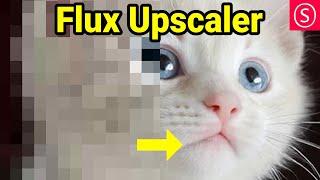 NEW Flux Upscaler Gives INSANE Results [upl. by Laflam88]