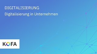 Digitalisierung erklärt Warum ist Digitalisierung für mein Unternehmen wichtig [upl. by Delmore]