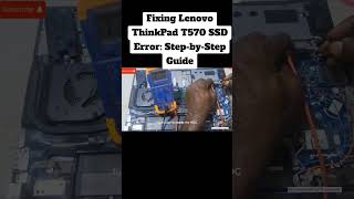 Lenovo ThinkPad T570 SSD ErrorStepbyStep Guide to 2102Detection Error on SSD HDDCNN BBC [upl. by Nance]