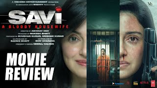 SAVI  MOVIE REVIEW⭐HIT OR FLOP ❓Divya Khossla Anil Kapoor Harshvardhan  Abhinay D Mukesh Bhatt [upl. by Hagile]