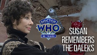 Doctor Who  Susan Remembers the Daleks [upl. by Noach]