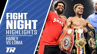 Haney amp Loma Put On Instant Classic  Haney Retains Undisputed Belts  FIGHT HIGHLIGHTS [upl. by Barnabe925]