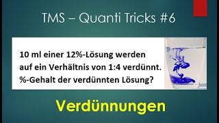 TMS  Quantitative amp Formale Probleme  Tricks 6  Verdünnungsaufgaben [upl. by Rahm996]