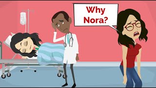 Nora is DANGEROUSLY SICK  Fun English story  Basic English communication [upl. by Deck]