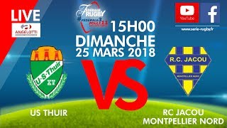 Fédérale3Poule11 J20  US Thuir  RC Jacou Montpellier Nord [upl. by Pedrotti]