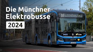 Die Münchner Elektrobusse bei der MVG 2024 [upl. by Gilmour577]