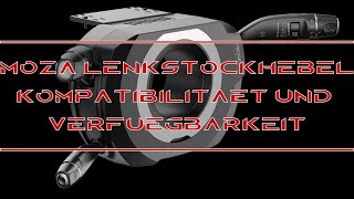 Moza Truck TSW Lenkrad AddOn der Lenkstockhebel Verfügbarkeit und Kompatibilität [upl. by Kutzenco220]