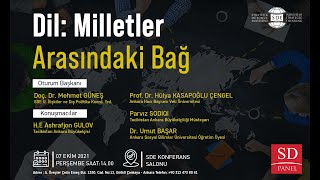 Prof Dr Hülya Kasapoğlu Çengel  Dil Milletler Arasındaki Bağ  SD Panel [upl. by Sitra]