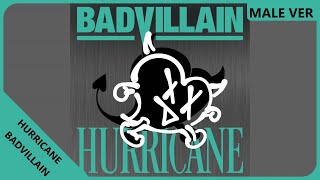 BADVILLAIN  HURRICANE  Male Version  REQUESTED [upl. by Aretak982]