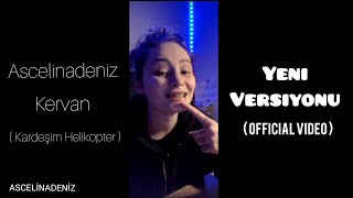 Ascelinadeniz Kardeşim Helikopter  Peltek Şarkı Söyleyen Kız Official Videokrvn [upl. by Euqinot]