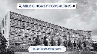 Milk amp Honey Consulting  5  Kommentare  de [upl. by Ydoj]